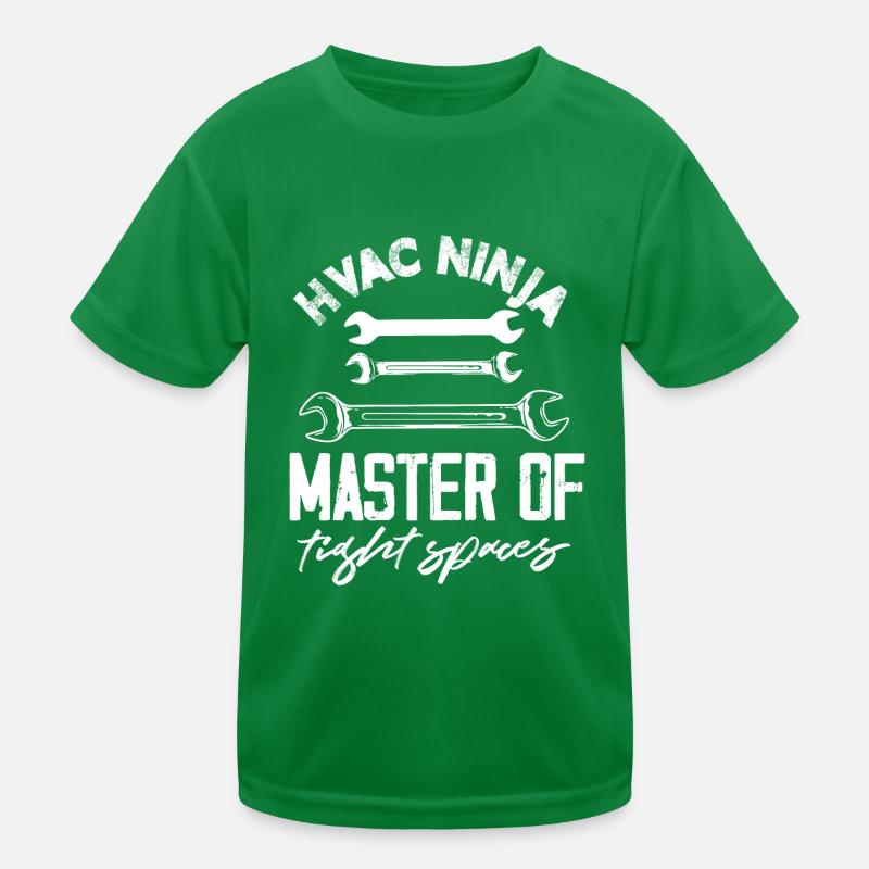 HVAC Ninja Master Of Tight Spaces Climate Control Kids Functional T-Shirt