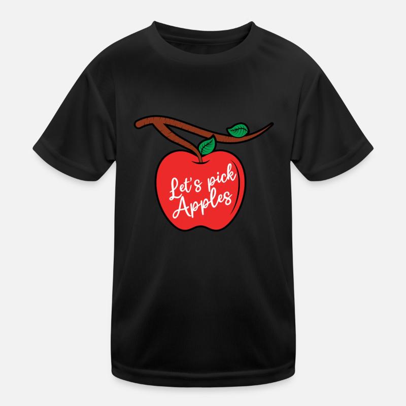 Let's Pick Apples Picking Apple Picker Kids Functional T-Shirt