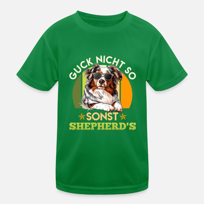 Australian Shepherd GUCK NICHT SO SONST SHEPHERD'S Kinder Funktions-T-Shirt