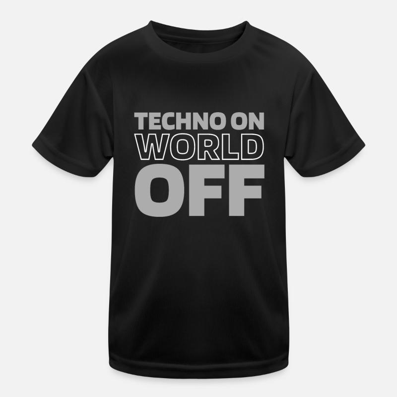 Techno Raver Techno On World Off Kids Functional T-Shirt