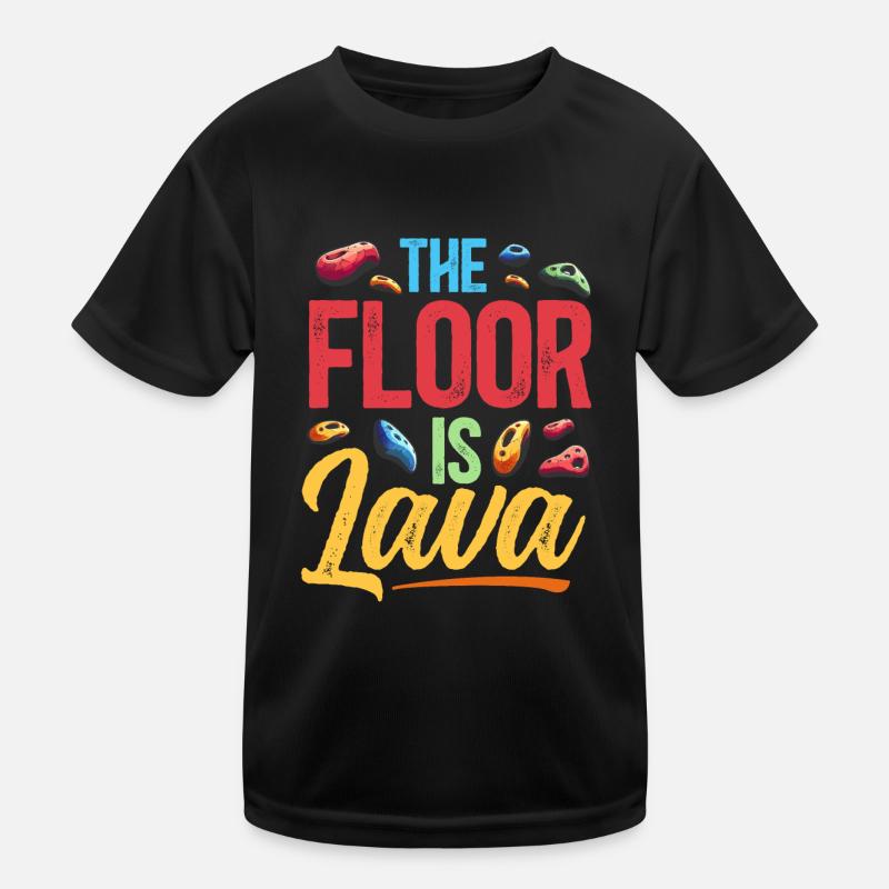 Der Boden ist Lava Bouldern Kinder Funktions-T-Shirt