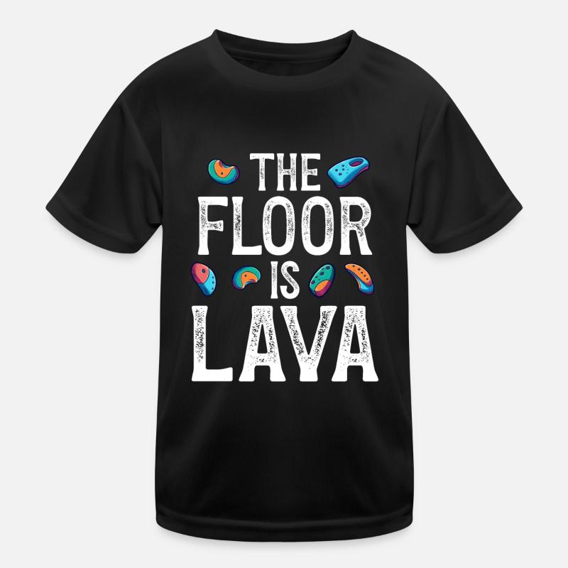 Der Boden ist Lava Bouldern Kinder Funktions-T-Shirt