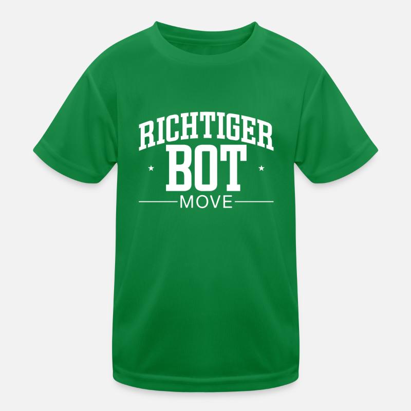 Richtig bot Move – Gamer humor and style Kids Functional T-Shirt