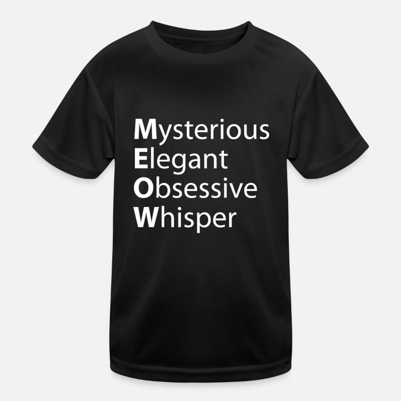 Meow Mysterious Elegant Obsessive Whisper Kids Functional T-Shirt