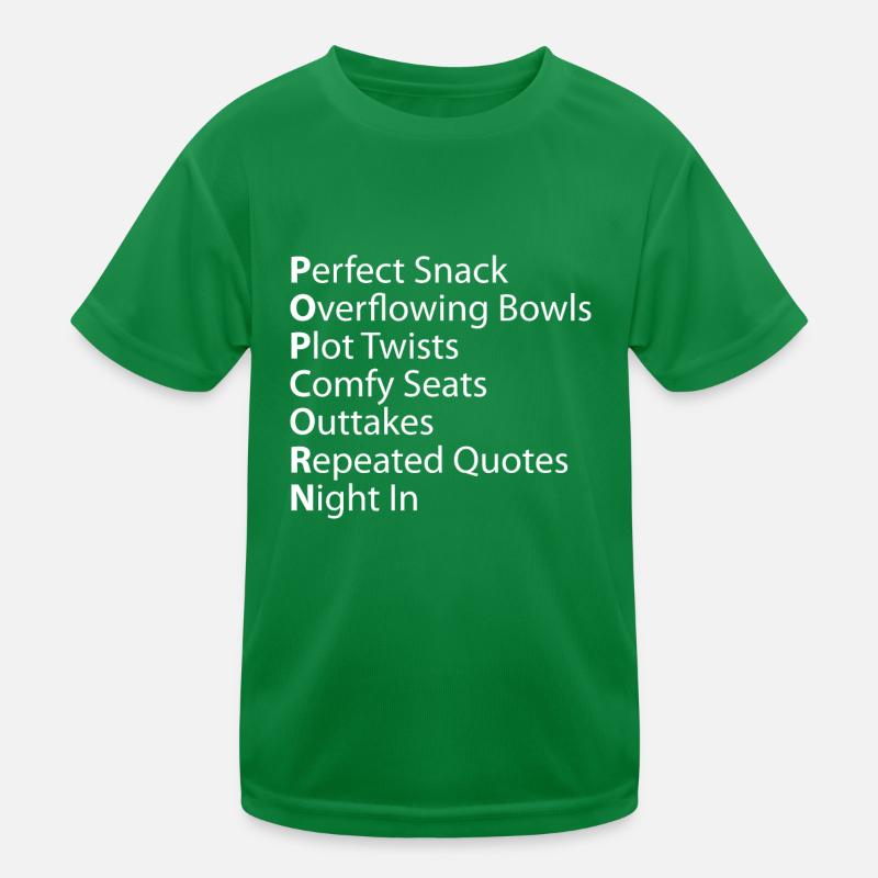 Popcorn Perfect Overflowing Plot Outtakes Quotes Kids Functional T-Shirt