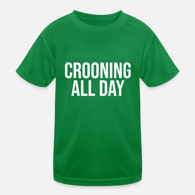 Crooning All Day Kids Functional T-Shirt
