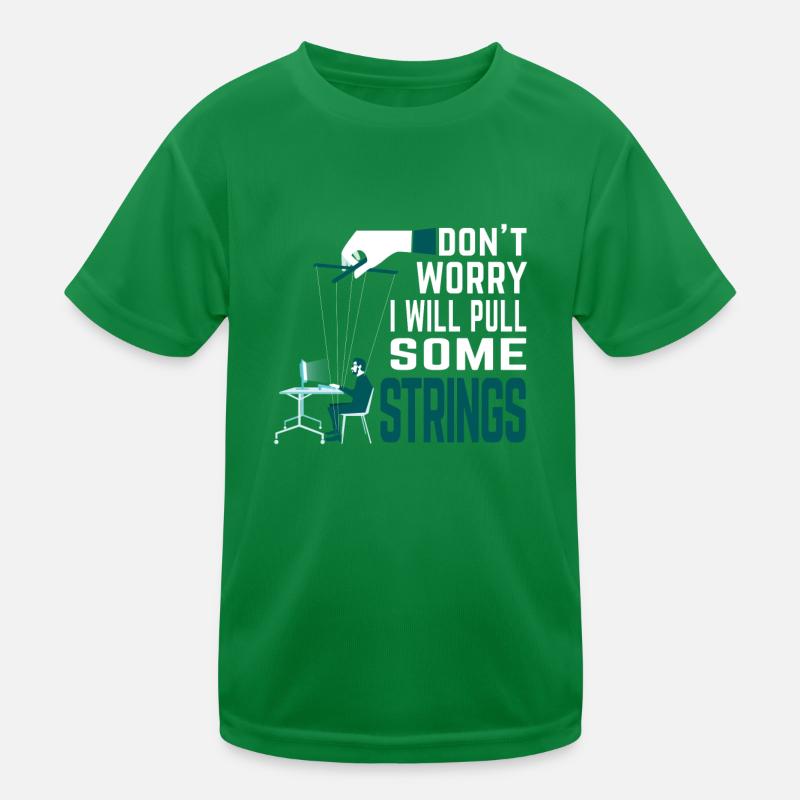 Ne vous inquiétez pas, je tire les ficelles - Programmateur T-shirt sport Enfant