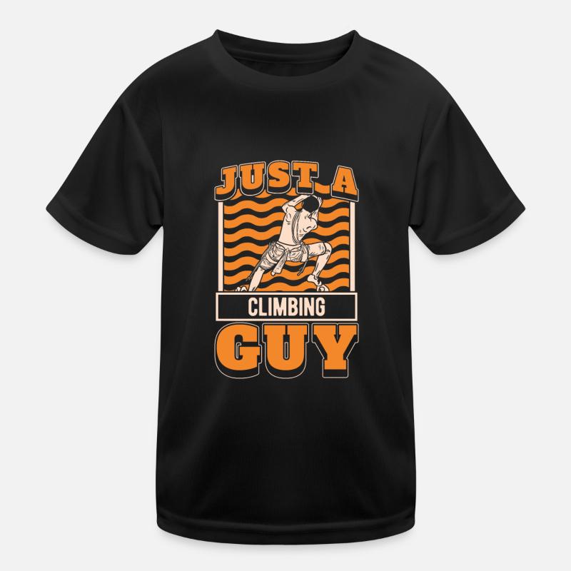 Grimpeur d’escalade juste un grimpeur T-shirt sport Enfant