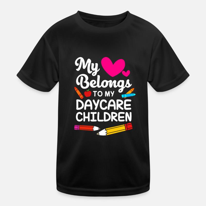 Daycare Center Education Educator Educator Kids Functional T-Shirt