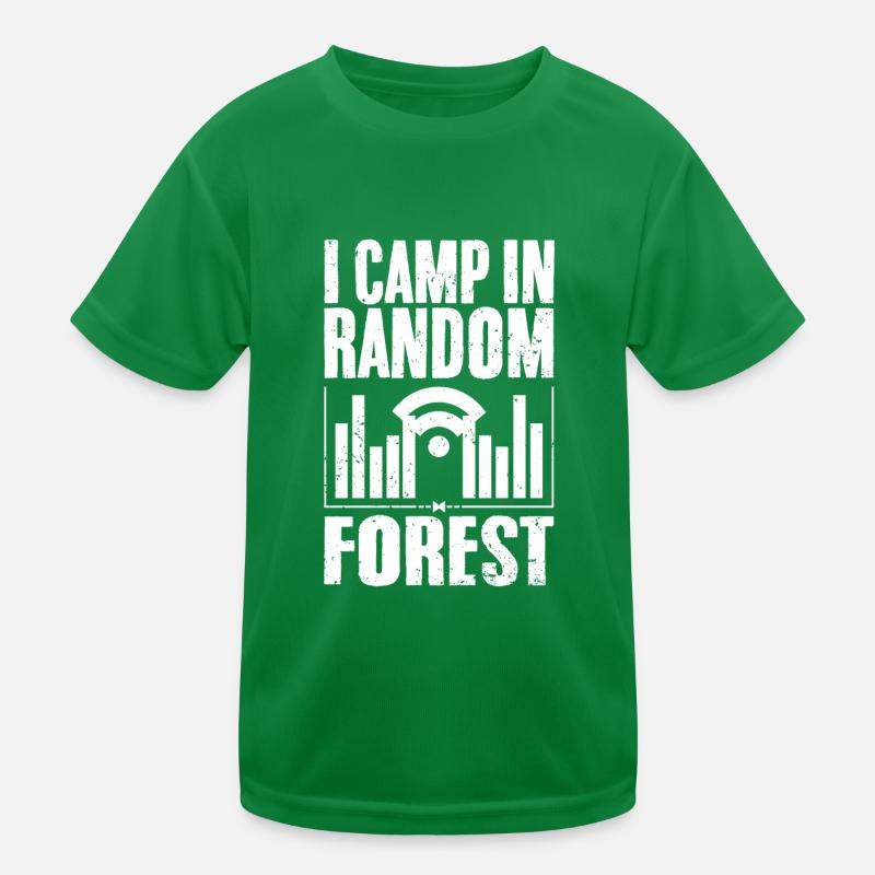 Funny I Camp In Random Forest Data Science A Data Kinder Funktions-T-Shirt