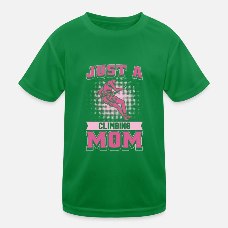 Klettern Kletterer Mutter Just A Climbing Mom Kinder Funktions-T-Shirt