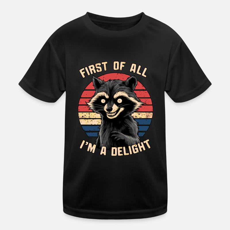 Zunächst einmal bin ich ein Genuss Lustiger Humor Waschbär Kinder Funktions-T-Shirt