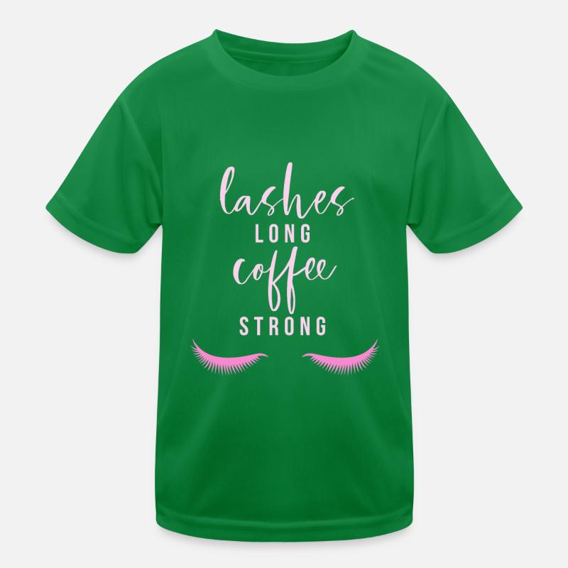 Lashes long Coffee strong Kinder Funktions-T-Shirt