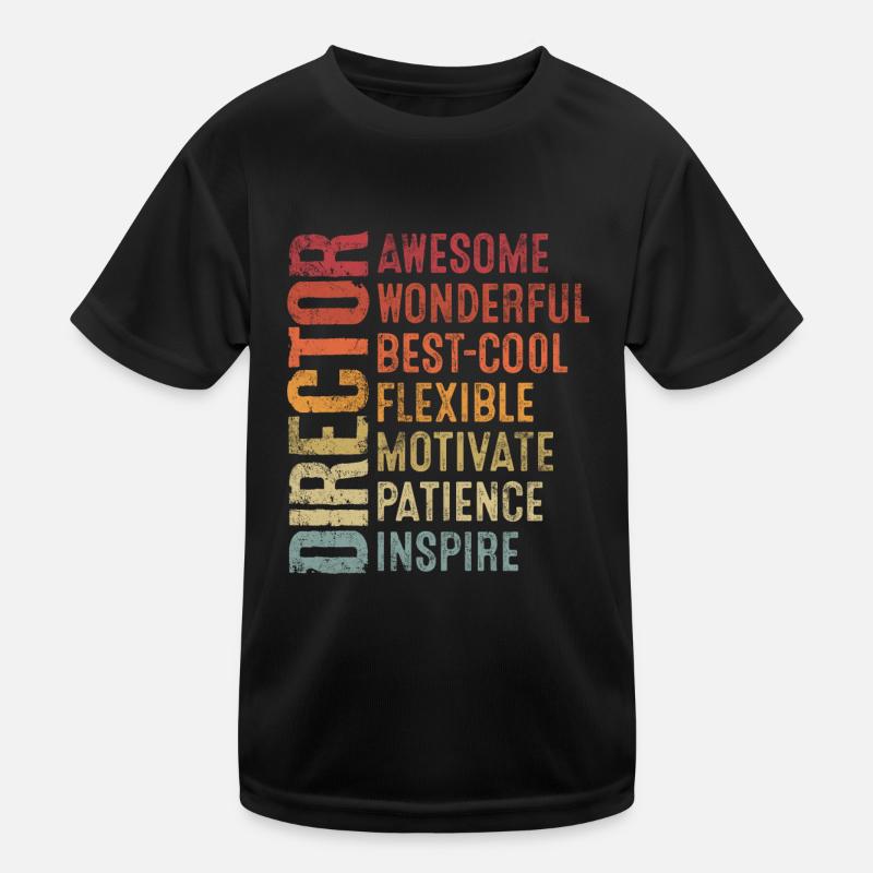 Director Awesome Wonderful Best Cool Retro Funny Kids Functional T-Shirt
