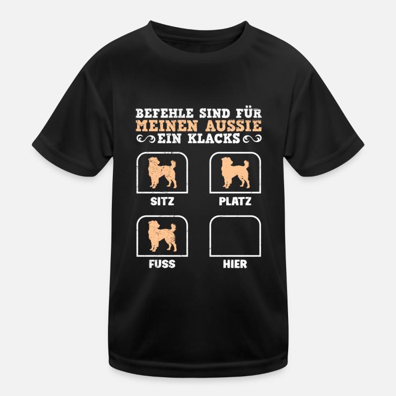 Dog owners COMMANDS ARE FOR MY AUSSIE A Kids Functional T-Shirt