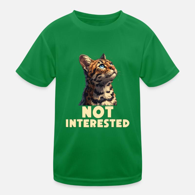 Bengal Owner Stubborn Bengal Cat NOT INTERESTED Kids Functional T-Shirt