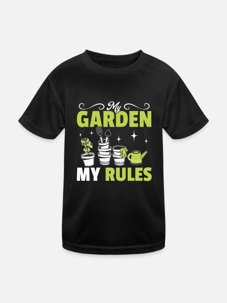 Funny Gardening Hobby Gardener - My Garden my rule - Kids Functional T-Shirt - black - Front