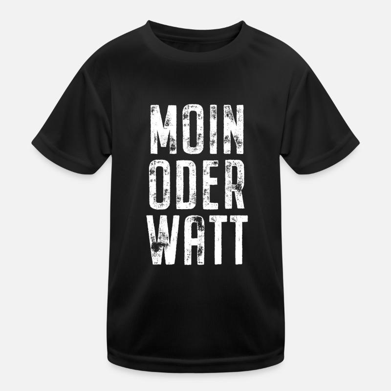 Moin Oder Watt Ruhrgebiet Ruhrpott Hamburg Moin - Kinder Funktions-T-Shirt - Schwarz