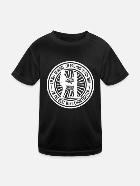 I'm proving to you why I'm the best Wing Chun Figh - Kids Functional T-Shirt - black - Front