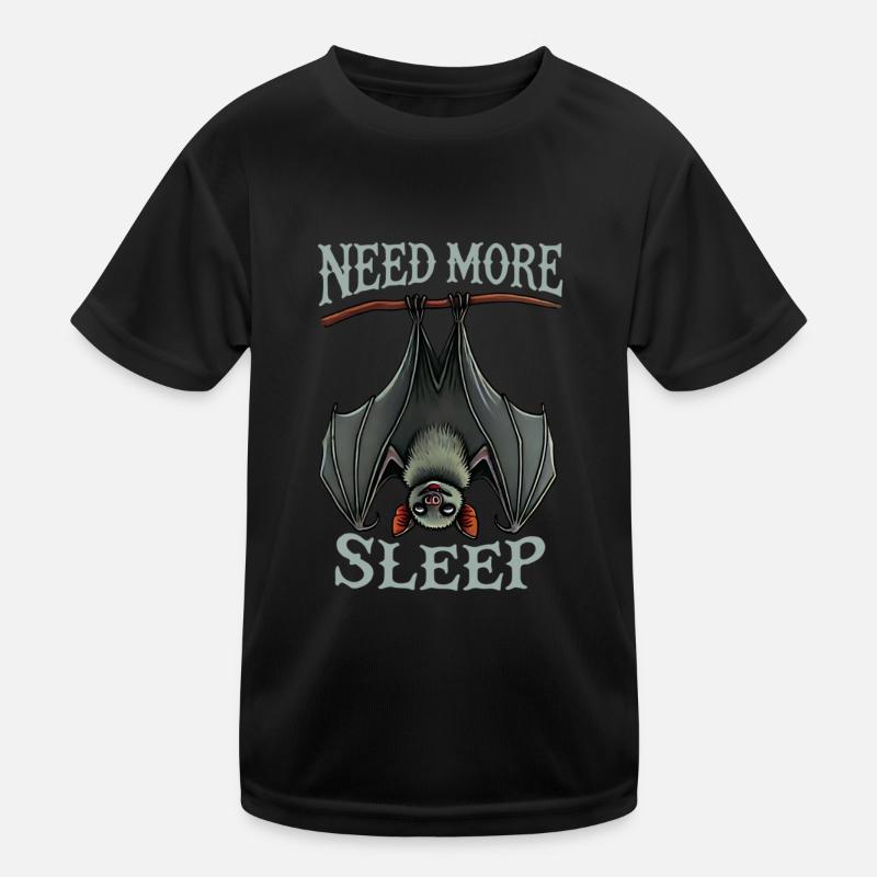 Need more sleep, funnier Kids Functional T-Shirt