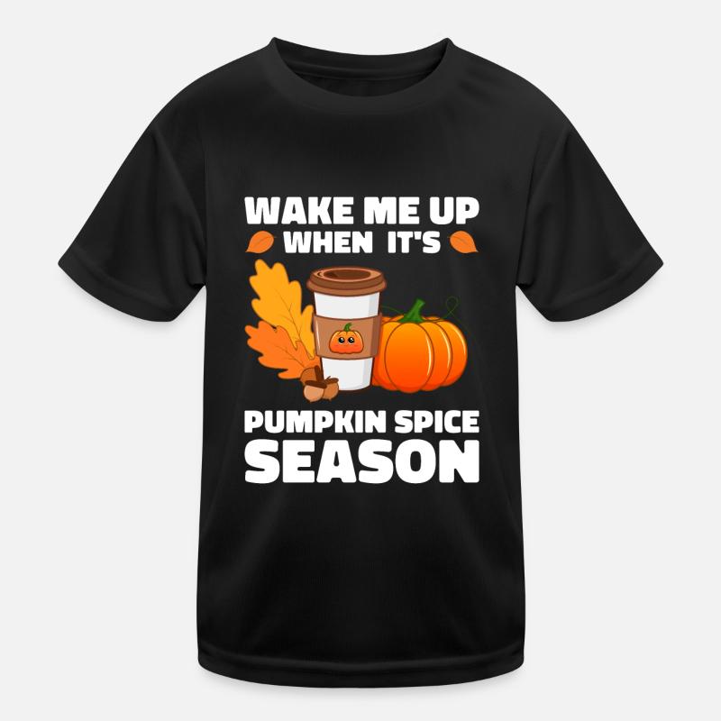 Pumpkin Spice Latte Fall Halloween Pumpkin Spice Spice Kids Functional T-Shirt