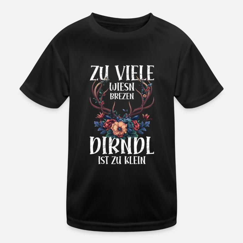 My dirndl no longer fits replacement dirndl Kids Functional T-Shirt