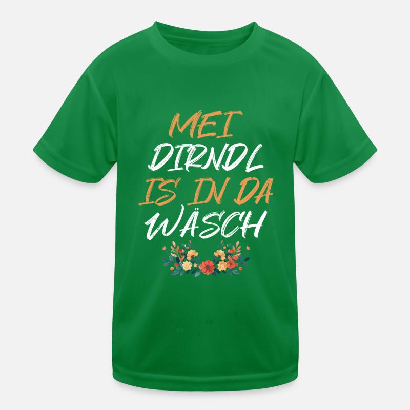 Heute ohne Dirndl Ersatz Dirndl Damen Kinder Funktions-T-Shirt