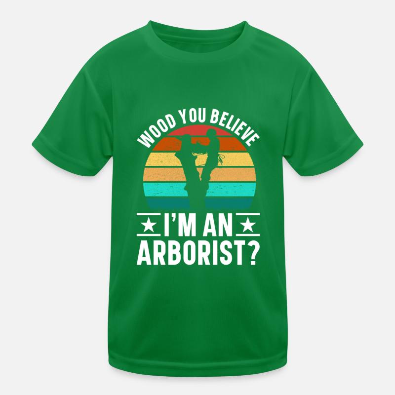 Arborist Baumpfleger Baumkletterer Baumklettern Kinder Funktions-T-Shirt