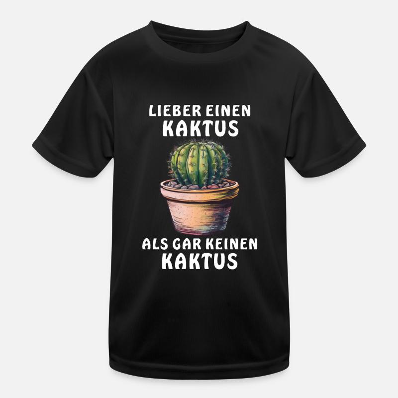 RATHER A CACTUS Kids Functional T-Shirt