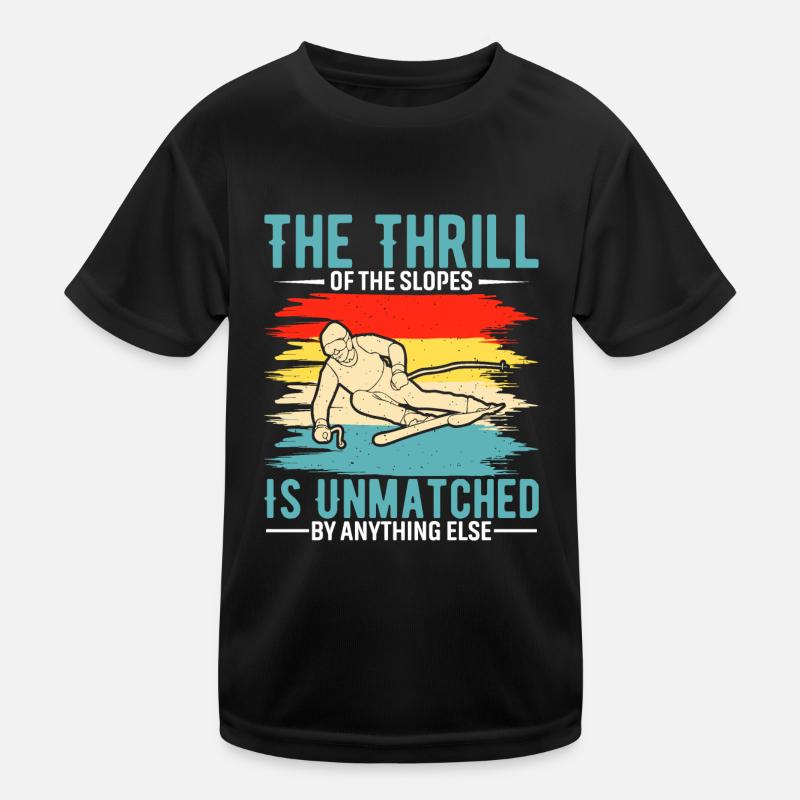 Der Nervenkitzel der Piste ist unübertroffen Kinder Funktions-T-Shirt