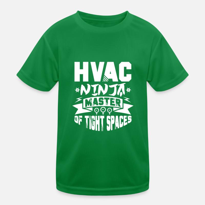 hvac ninja master of tight spaces Design Kids Functional T-Shirt