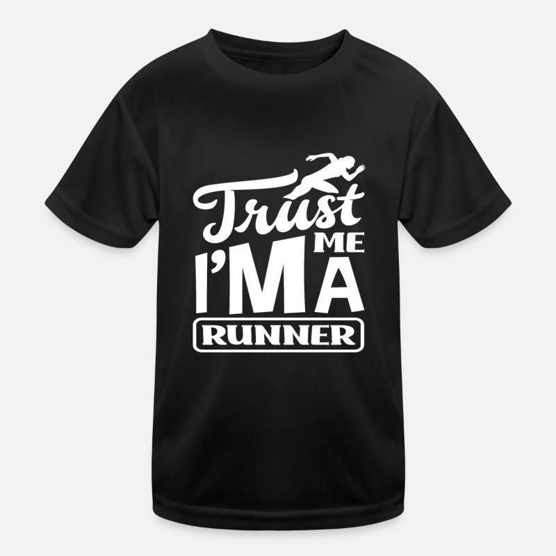 Trust me, I'm a runner Kids Functional T-Shirt