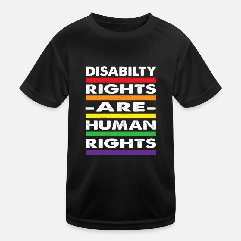 Disability Rights Are Human Rights - Kids Functional T-Shirt