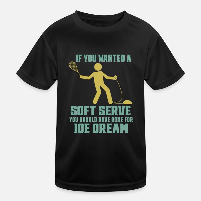 Wenn Du Soft Serve Wolltest, Hättest Du Eiscreme Kinder Funktions-T-Shirt
