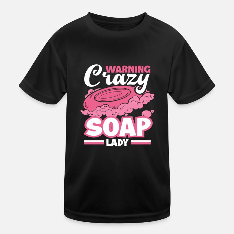 Beware Crazy Soap Maker Kids Functional T-Shirt
