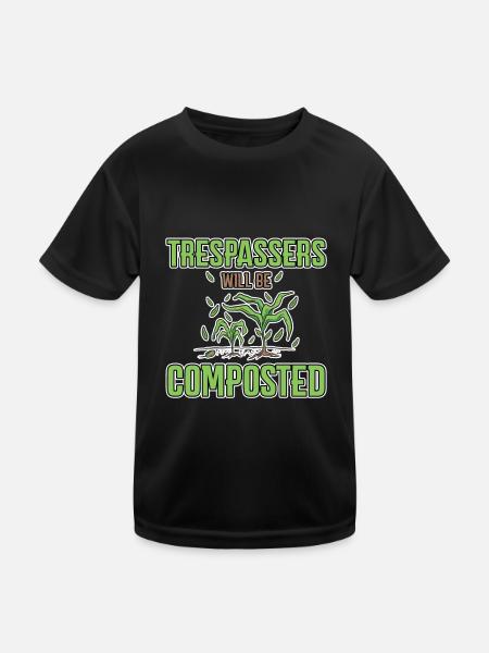 Trespassers Will Be Composted 4 - Kinder Funktions-T-Shirt - Schwarz - Vorne