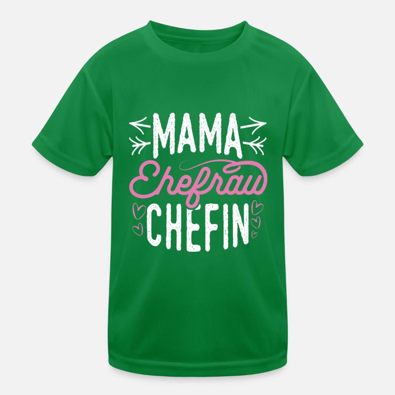 Mama Ehefrau Chefin Familie Beste Mutter Beste Mam Kinder Funktions-T-Shirt