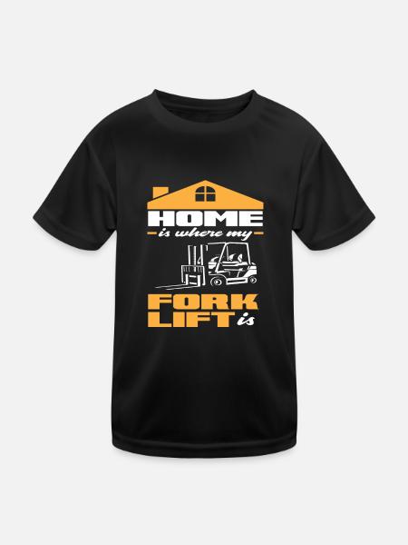 Home Is Where My Forklift Ist - Für Staplerfahrer - Kinder Funktions-T-Shirt - Schwarz - Vorne