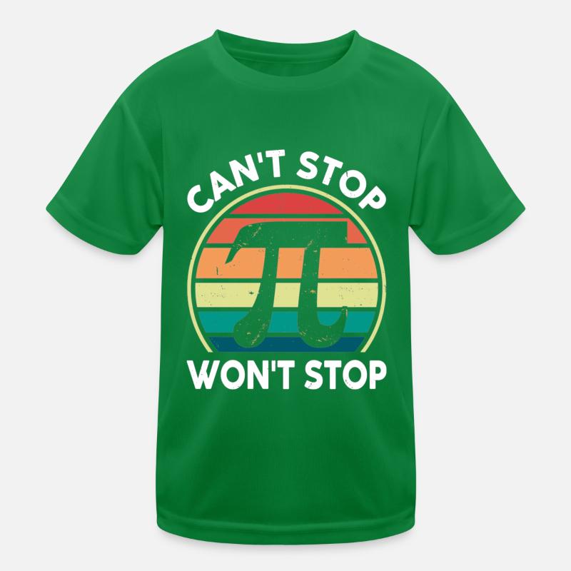 Math Pi Day Tee Can't Stop Pi Won't Stop Funny Kids Functional T-Shirt