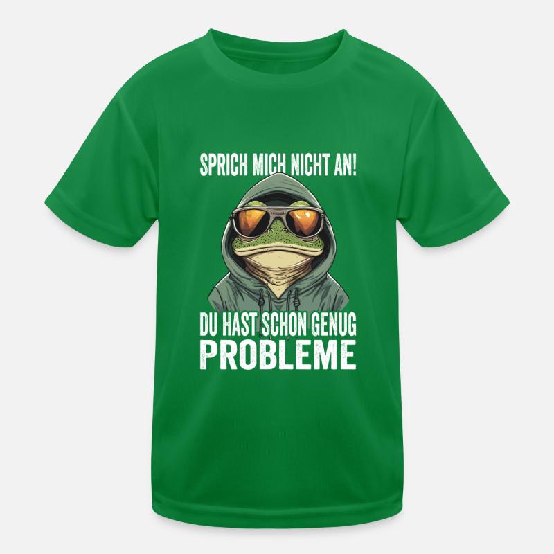 Don't talk to me, you already have enough problems Kids Functional T-Shirt