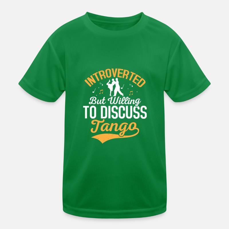 Introverted But Willing To Discuss Tango Latin Mus Kids Functional T-Shirt