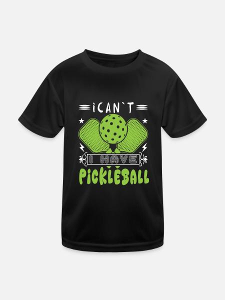 I Can't I Have Pickleball Funny Slogan - Kids Functional T-Shirt - black