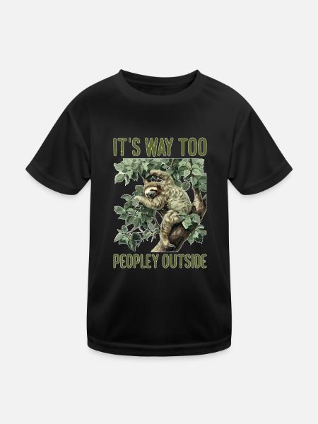 It's Way Too Peopley Outside - Kinder Funktions-T-Shirt - Schwarz - Vorne
