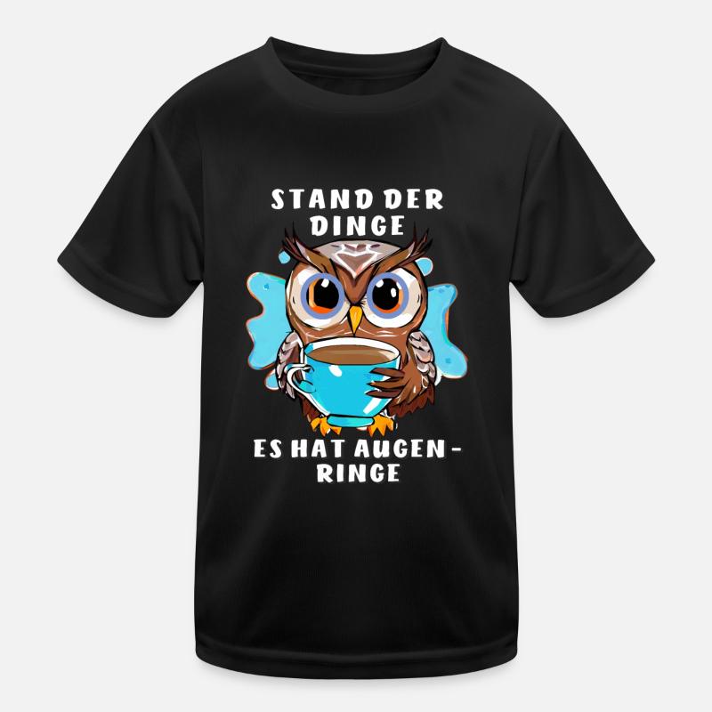 EULE STAND DER DINGE HAT AUGENRINGE - Kinder Funktions-T-Shirt - Schwarz