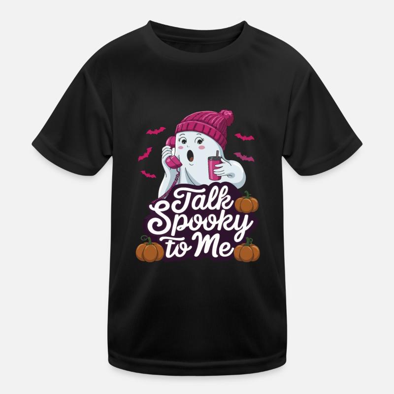 Halloween Ghost Funny Talk Spooky To Me Kinder Funktions-T-Shirt