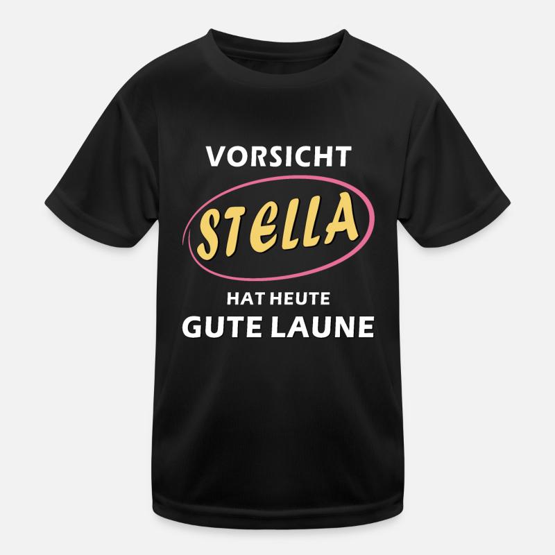 CAUTION: STELLA IS IN A GOOD MOOD Kids Functional T-Shirt