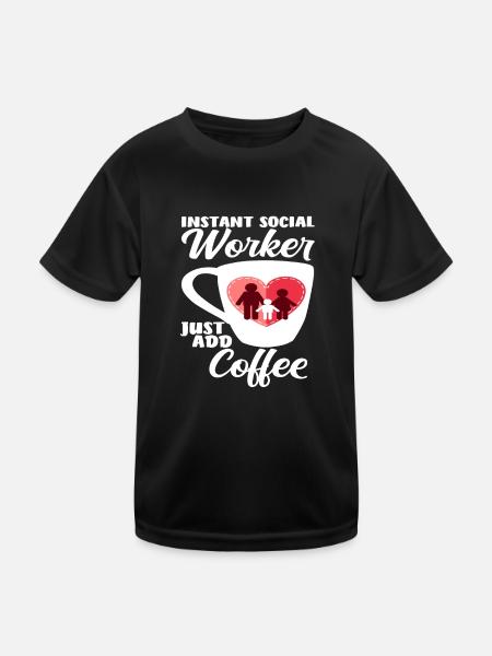 Instant Sozialarbeiter Einfach Kaffee - Kinder Funktions-T-Shirt - Schwarz - Vorne