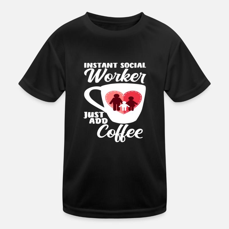 Instant Sozialarbeiter Einfach Kaffee Kinder Funktions-T-Shirt