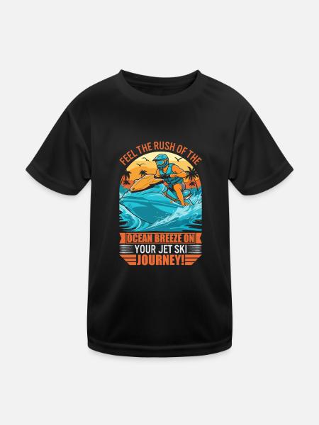 Spüren Sie das Rauschen der Meeresbrise auf Ihrem Jetski - Kinder Funktions-T-Shirt - Schwarz - Vorne