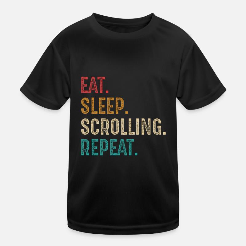 Essen Schlaf Scrollen Wiederholen Kinder Funktions-T-Shirt